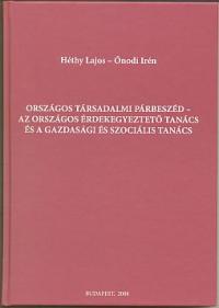 Héthy Lajos - Ónodi Irén - Országos társadalmi párbeszéd - Az Országos Érdekegyeztető Tanács és a Gazdasági és Szociális Tanács_borító